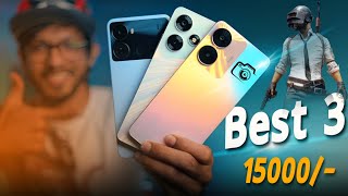 TOP3 Best Smartphones Around 15K । Gaming Camera Display [upl. by Hsan]