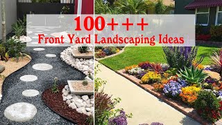 100 Simple and Wonderful Front Yard Landscaping Ideas On A Budget [upl. by Ebby]