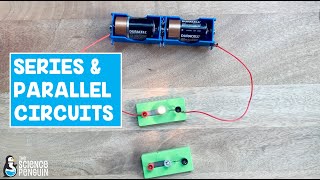 Parallel and Series Circuits [upl. by Killian401]