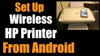 How To Set Up Wireless HP Printer From Android review [upl. by Ader]