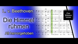 Die Himmel rühmen L v Beethoven – Alt hervorgehoben  alto enhanced [upl. by Williams]