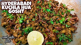 Unique Style Hyderabadi Kuchla Hua Gosht  Best Fried Mutton Recipe With English Subtitles  CWF [upl. by Culbert]