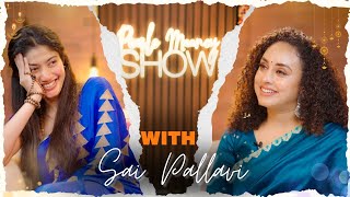 Pearle Maaney Show With Sai Pallavi [upl. by Ennairam]