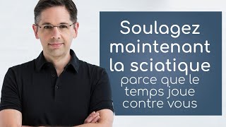 Comment soigner maintenant une sciatique [upl. by Elyod]