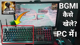 BGMI Game PC Se Kaise Khele  Bgmi gameplay keyboard button details  how to play bgmi game on pc [upl. by Mahgem]