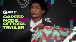 FIFA 22  Official Career Mode Trailer [upl. by Lotsyrc]