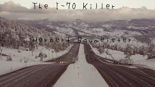 The I70 Strangler Herbert Baumeister [upl. by Honora]