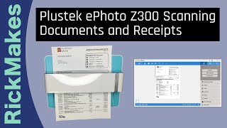 Plustek ePhoto Z300 Scanning Documents and Receipts [upl. by Sew]