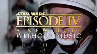 Opening Scene  Star Wars WITHOUT MUSIC [upl. by Tzong]