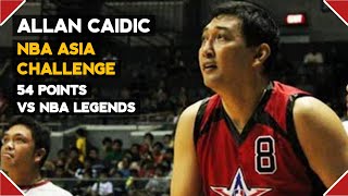 47 YEAROLD ALLAN CAIDIC 54 POINTS vs NBA LEGENDS  THROWBACK HIGHLIGHTS [upl. by Redla]