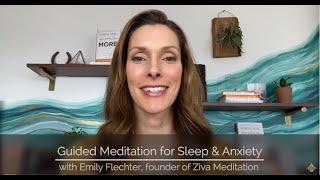 Guided Meditation for Sleep and Anxiety  Ziva Meditation [upl. by Sidman865]