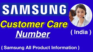 Samsung Customer Care Number  Samsung Helpline Number  Samsung [upl. by Amann]