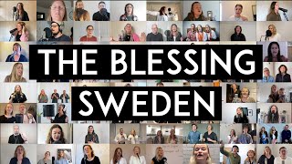 The Blessing SWEDEN  Välsignelsen Sverige [upl. by Merchant398]