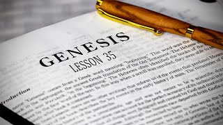 Lesson 35  Genesis 38 amp 39 [upl. by Tiebold605]