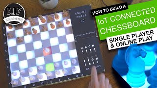 Build a SUPER SMART Chessboard Play online or against Raspberry Pi [upl. by Felicdad]