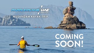 COMING SOON Musandam kayak trip [upl. by Angy]