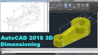 AutoCAD 2018 3D Dimensioning Tutorial [upl. by Hope]