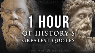 1 Hour Of The Greatest Motivational Quotes From History [upl. by Ynafetse]