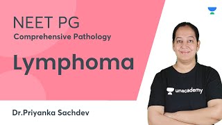 Lymphoma  Comprehensive Pathology  NEET PG  DrPriyanka Sachdev [upl. by Weinstock382]