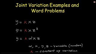 Joint Variation Examples and Word Problems [upl. by Nedap861]