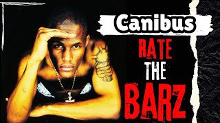 CANIBUS VS EVERYBODY  RATE THESE BARZ [upl. by Bernhard899]