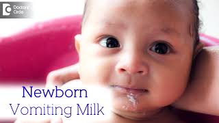 What to do when Newborn Vomits milk  Overfeeding Milk  Dr Harish C  Doctors Circle [upl. by Eiznil38]