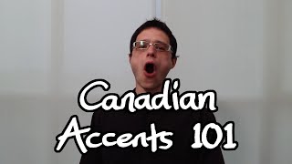 Canadian Accents 101 [upl. by Lipski]