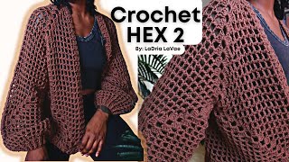 Crochet Hex 2 Cardigan XS5XL  Pattern [upl. by Ennaharas8]