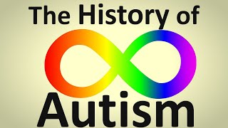 The History of Autism [upl. by Ahsetra]