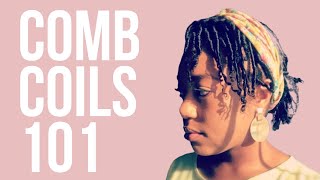 Comb Coils 101  Everything you need to know about this starter loc method [upl. by Alodie]