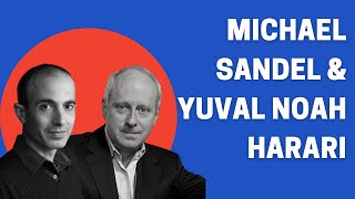 Michael Sandel amp Yuval Noah Harari in conversation [upl. by Matias]