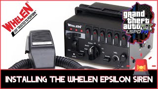 Installing the Whelen Epsilon Siren  LSPDFR SP  GTA V [upl. by Baker]