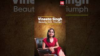 Vineeta Singh Beauty Grit Triumph [upl. by Deloris]