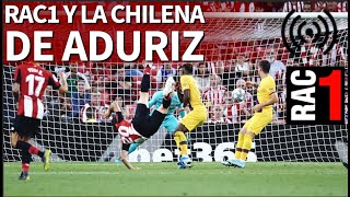 La narración de RAC del golazo de Aduriz en el AthleticBarcelona  Diario AS [upl. by Aeslek]