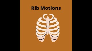 Rib Motions Costovertebral amp Costotransverse Joint Arthrokinematics [upl. by Letizia]