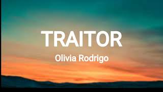 Olivia Rodrigo  Traitor lyrics [upl. by Anidnamra993]