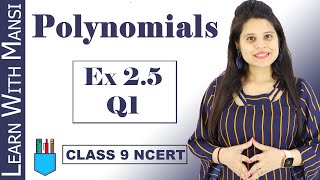 Class 9 Maths  Chapter 2  Exercise 25 Q1  Polynomials  NCERT [upl. by Ardnaz]