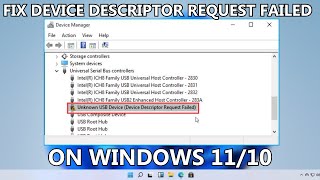 Fix Unknown USB Device Device Descriptor Request Failed Windows 1110 [upl. by Drawd118]