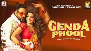 Badshah  Genda Phool  JacquelineFernandez  Payal Dev  Gendha phool full song [upl. by Harcourt766]