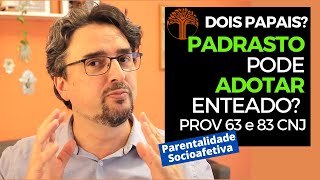 Parentalidade Socioafetiva  Provimento 63 e 83 CNJ na prática [upl. by Amaral]