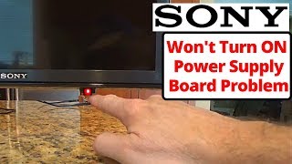 How To Know SONY TV Power Supply Board Problem  Why Sony TV Wont Turn ON amp Red Light Blinking [upl. by Ode715]