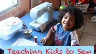 Teaching Kids to Sew Tips amp Ideas [upl. by Keenan742]