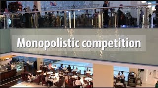 Monopolistic competition [upl. by Llerreg]