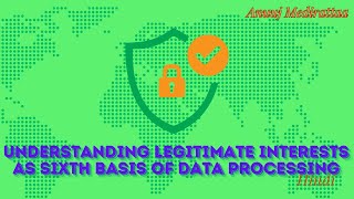 Understanding Legitimate Interest Under GDPR Hindi Edition [upl. by Alesiram738]