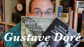 Gustave Doré His Life and Works  Bookworm History [upl. by Aenehs]