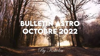 Astrologie Octobre 2022  bykokolou [upl. by Downs]