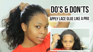 DOS amp DONTS  HOW TO Apply lace glue for beginners PROPERLY  MY FIRST WIG [upl. by Sholeen]