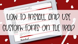 How to Install and Use Custom Fonts on the iPad [upl. by Mallissa]