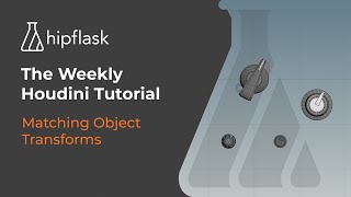 The Weekly Houdini Tutorial Matching Object Transforms [upl. by Schrick830]