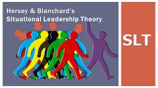 Hersey amp Blanchard Situational Leadership style SLT [upl. by Blum966]